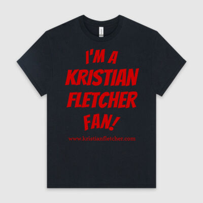 I'm A Kristian Fletcher Fan Special Edition Tee Thumbnail